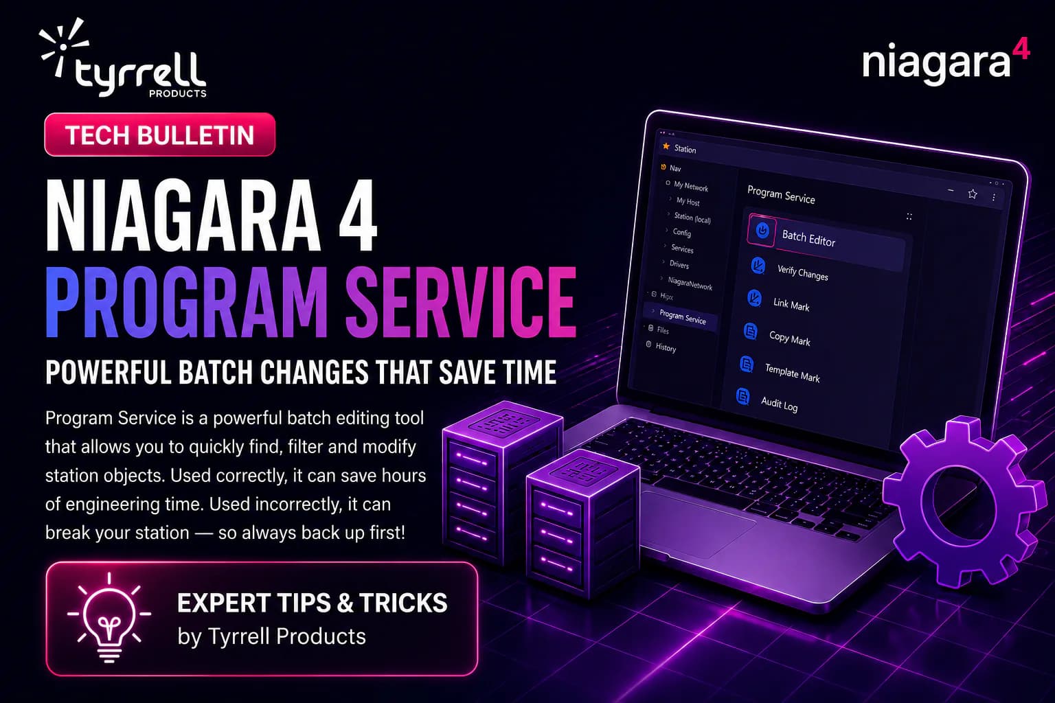Hero image for Niagara 4 Program Service: Powerful Batch Changes That Save Time