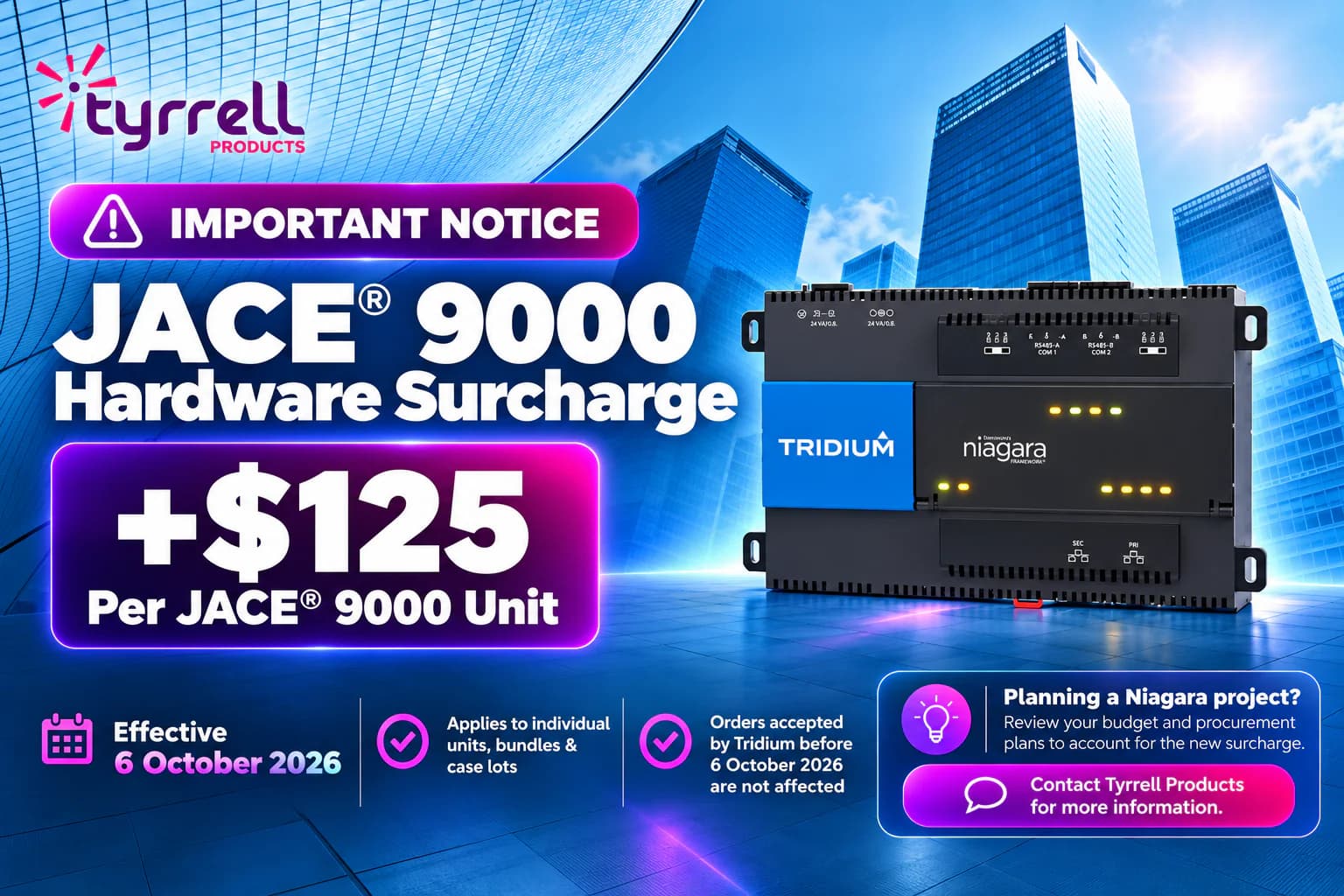 Important Notice: JACE® 9000 Hardware Surcharge Now in Effect